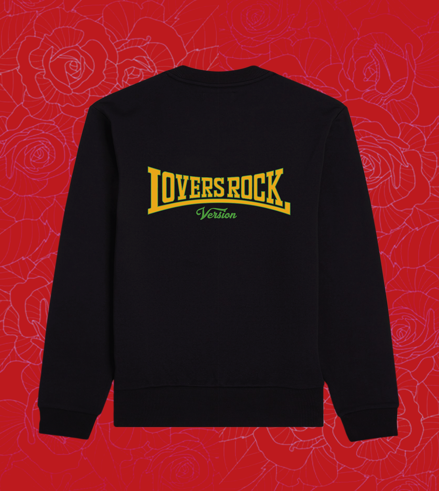 lovers rock sweatshirt (coming soon)
